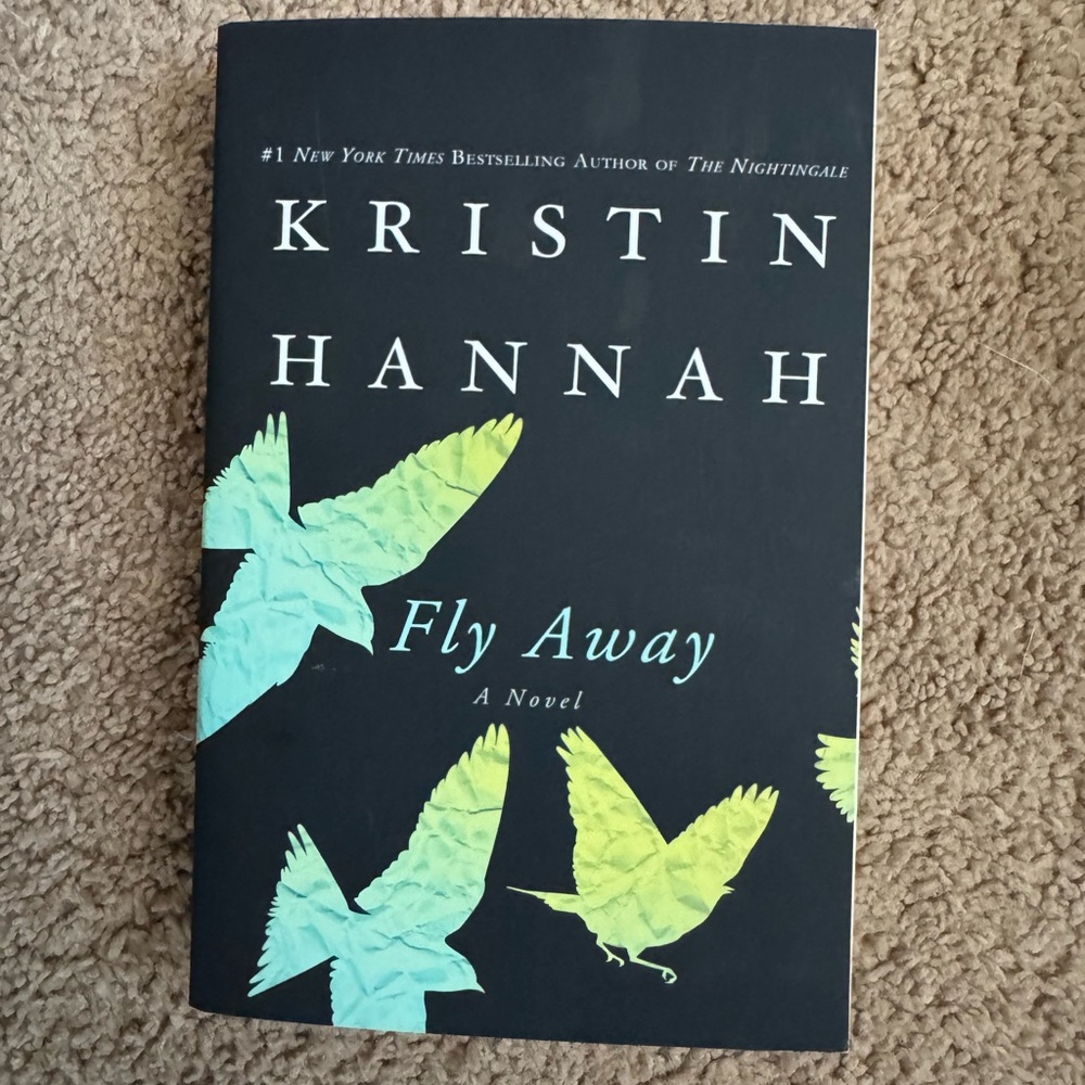 Fly Away by Kristin Hannah